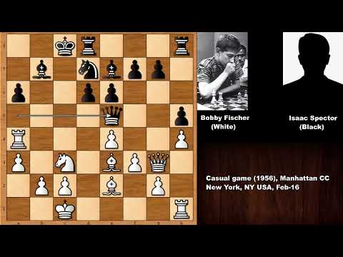 A Rare Bobby Fischer Game: Fischer vs Isaac Spector