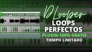 “Loops Perfectos” con DLooper💰PLUGIN 100% GRATIS 🤯 por  TIEMPO LIMITADO by WUSIK (Reg. $100 usd) screenshot 3