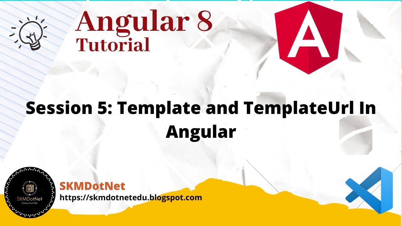 Angular 8 Session 5: Template and TemplateUrl In Angular