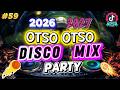 🇵🇭 TRENDING TIKTOK DISCO PARTY 2026 - 2027 🔥 NONSTOP DISCO REMIX