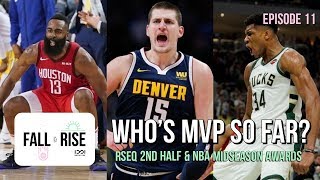 WHO'S THE NBA MVP? | Episode 11 | Fall & Rise