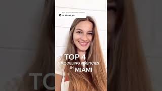 Top 4 modeling agencies in Miami