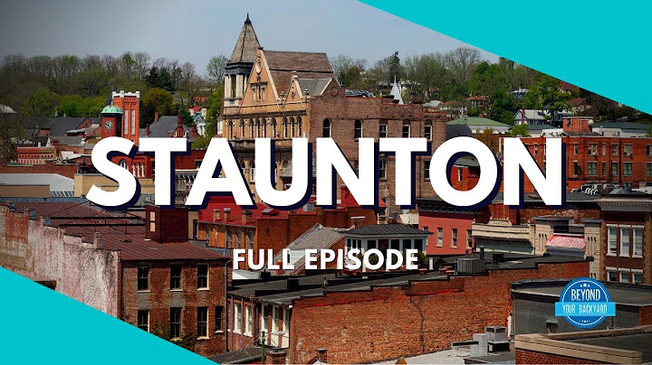 Staunton VA - Full Episode