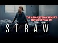 The Asia Esterak Hour Quick Review of Tyler Perry’s STRAW A Must Watch 👀