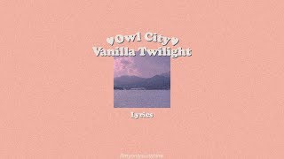 thaisubs Owl City  Vanilla Twilight