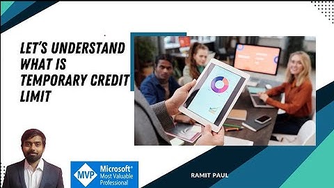 Temporary Credit Limit in Microsoft Dynamics 365 Finance and Operations