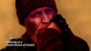 Housing as a Determinant of Health | Shift Talk