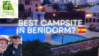 Camping Villasol BENIDORM: Full Campsite Tour & Review