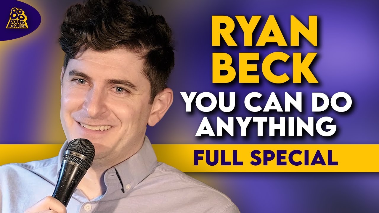 Ryan Beck You Can Do Anything (Full Comedy Special) YouTube