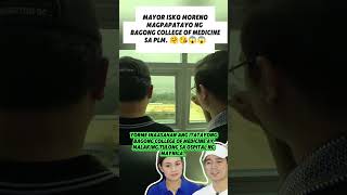 Mayor Isko Moreno Magpapatayo Ng Bagong College Of Medicine Sa Plm