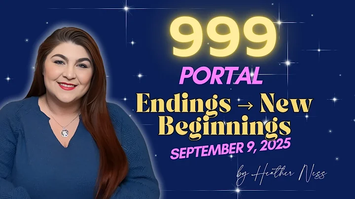 RARE 999 Portal 🔮 Massive Endings + Divine New Beginnings | 09/09/2025