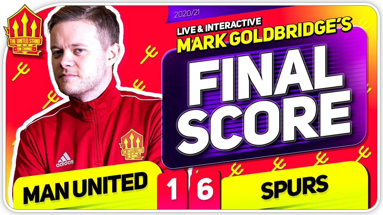 Goldbridge! Manchester United 1-6 Tottenham Match Reaction - YouTube