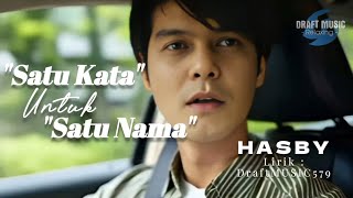 SATU KATA UNTUK SATU NAMA - Official Music & Lyric Video | Lagu Sedih