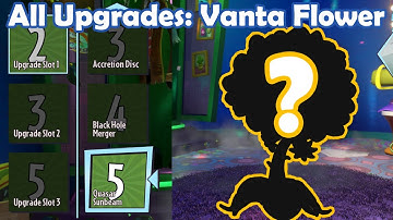 All Upgrades: Vanta Flower - Loads of Variants PvZ Gw2 Mod