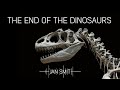 The end of the dinosaurs with Jan Smit