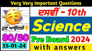 Pseb 10th Class Science Pre Board Paper 2024 | Full Solution | Pseb 10 Science Question Paper 2024