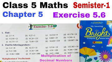Class 5 Maths Exercise 5.6 in Hindi |My Essential Mathematics| Chapter 5 |Multiplication of Decimals