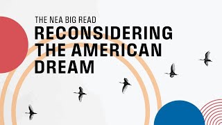 2023 NEA Big Read: Reconsidering the "American Dream" Kick Off