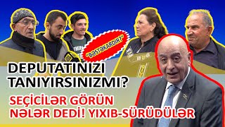 Deputatınızı tanıyırsınızmı? - KÜÇƏLƏRƏ DÜŞÜB QAPI-QAPI GƏZDİK, GÖRÜN NƏLƏRLƏ QARŞILAŞDIQ?! #gundem