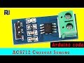 How to use Allegro ACS712 AC/DC Current Sensor with Arduino