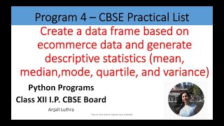 Python Program#4 -To create a Dataframe for Ecommerce data and perform mean,median,mode,quartiles