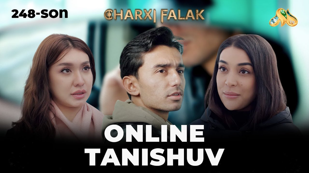 Online tanishuv... Charxi falak