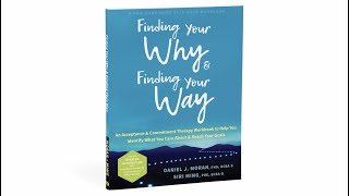 Finding Your Why and Finding Your Way — Book Trailer