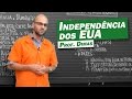 História - Independência dos EUA