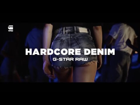 G-STAR RAW: HARDCORE DENIM - YouTube