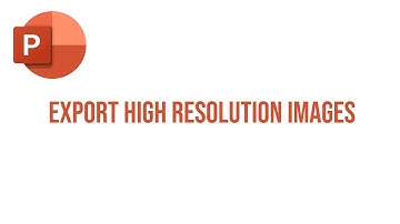 PowerPoint Tutorial: Export High Resolution Images