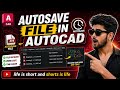 AutoCAD Problem🥹 | Autosave | Unsaved File Recovery | Backup Files #shorts#trending #viral 
