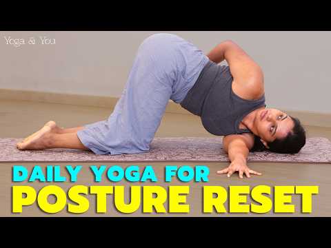 Daily Yoga for Posture Correction | Yoga Routine to Improve Posture & Reduce Stiffness