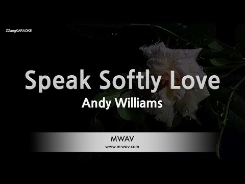 Andy Williams-Speak <strong>Softly</strong> Love (MR/Instrumental) [ZZang KARAOKE]