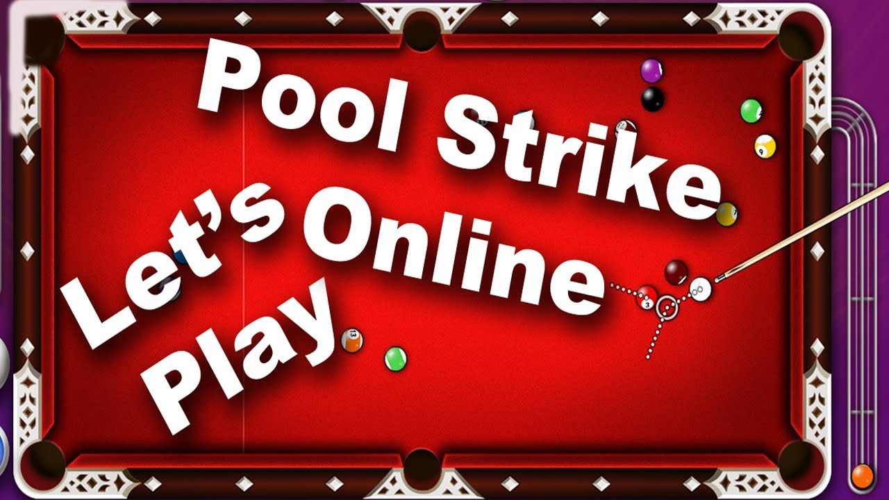 Pool Strike Top Online 8 Ball Pool Billiards Game Android and iOS - Lets Play!