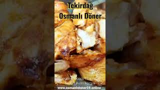 Tekirdağ Osmanlı Döner Tereyağlı Tavuk Dürüm