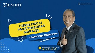 CIERRE FISCAL PARA PERSONAS MORALES