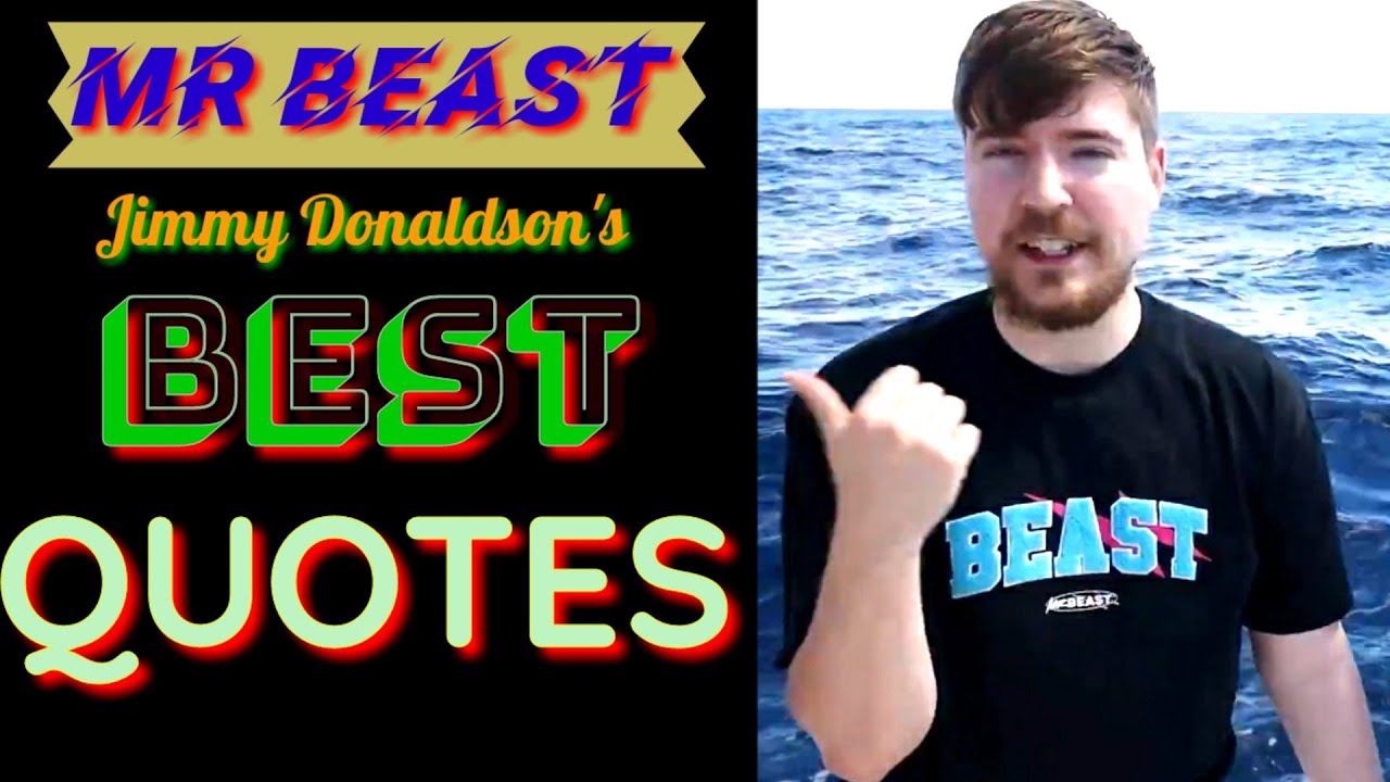 MrBeast's Best Quotes || Jimmy Donaldson's Best Inspirational/Motivational Quotes  .  