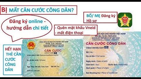 CĂN CƯỚC CÔNG DÂN BỊ Hết Hạn, CCCD Bị Mất - Đăng ký Online, Hướng dẫn đăng ký hồ sơ chi tiết