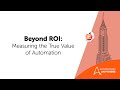 Beyond roi  measuring the true value of automation  becton dickinson imagine2022