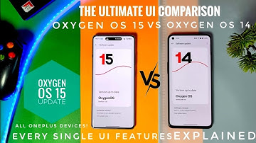 Oxygen OS 15 update vs Oxygen OS 14 OnePlus 11R
