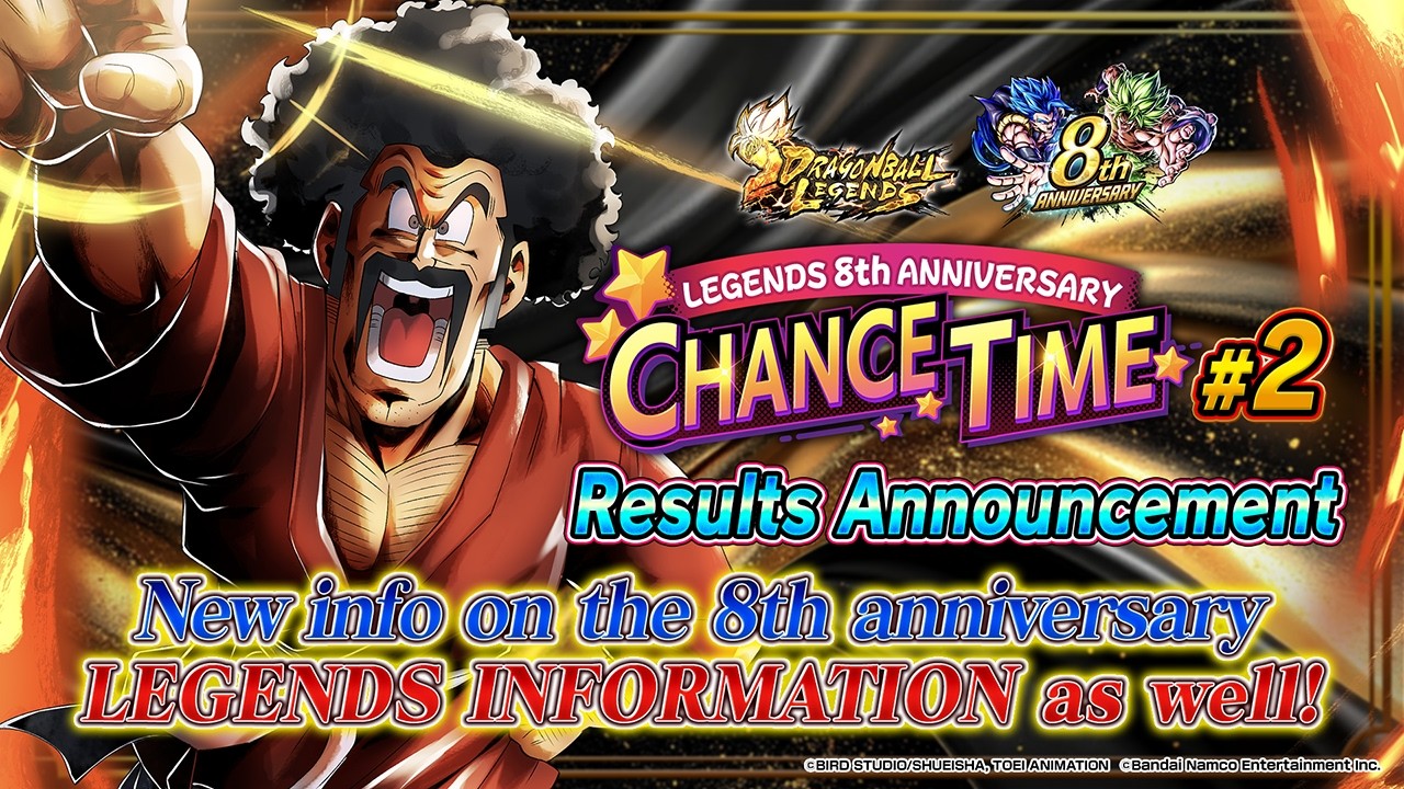【DRAGON BALL LEGENDS】 "LEGENDS 8th ANNIVERSARY CHANCE TIME!!" #2 Results Announcement