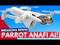 NEW DRONE! Parrot Anafi AI Announced – Geeksvana!