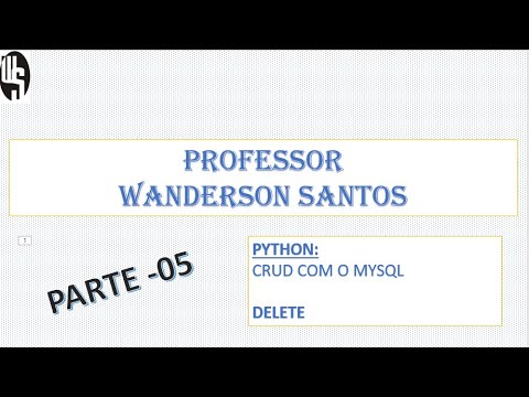#05 - PYTHON | Banco de dados MySQL-CRUD: Deletar registros no BD
