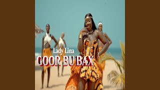 Goor Bu Bax - Lady Lina