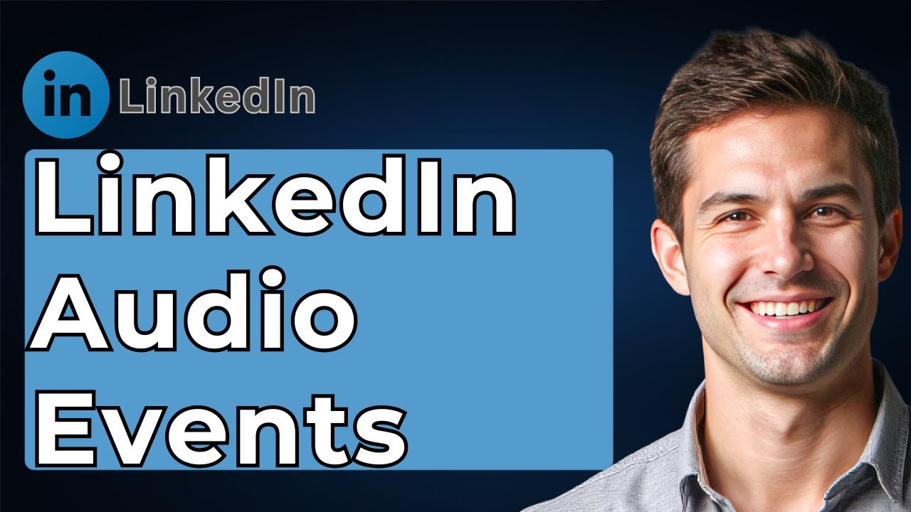 LinkedIn Audio Events [2026 Guide] - YouTube