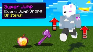 Minecraft, But Jumping Drops OP Items...