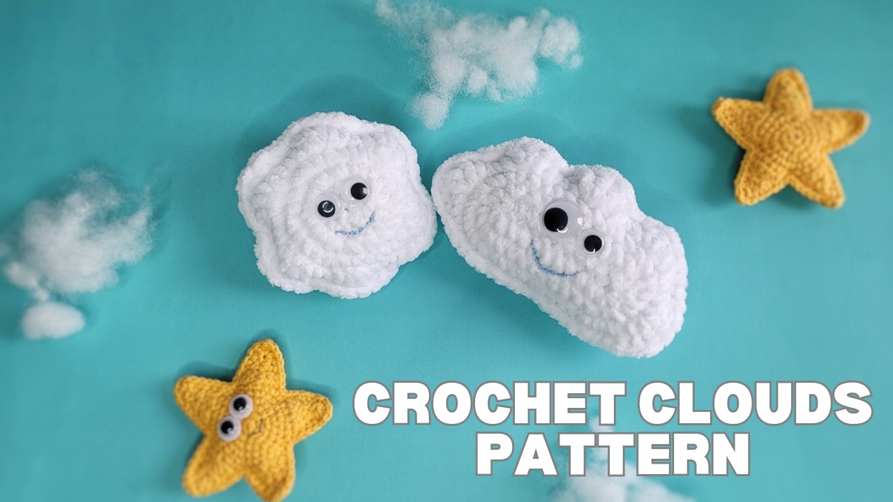 DIY Adorable Crochet Clouds Amigurumi Tutorial | Beginner-friendly Crochet Cloud Pattern