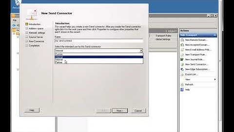 Exchange Server 2010  Part 8 Send Connectors.
