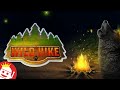 Wild hike  relax gaming  new slot  first look 