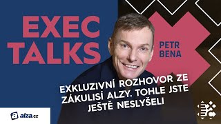 #13 EXEC Talks: Petr Bena (Vice Chairman, Alza) Pilíře úspěchu, služby a EBITDA jako bullshit
